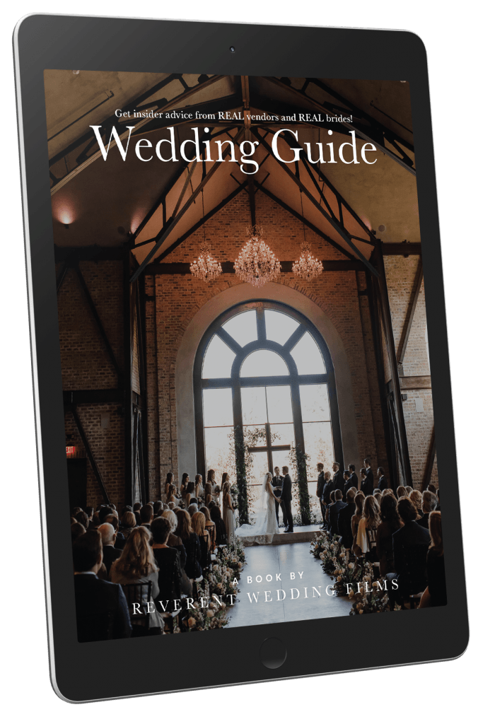 Wedding Guide | Reverent Wedding Films